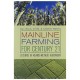 Mainline Farming for Century 21